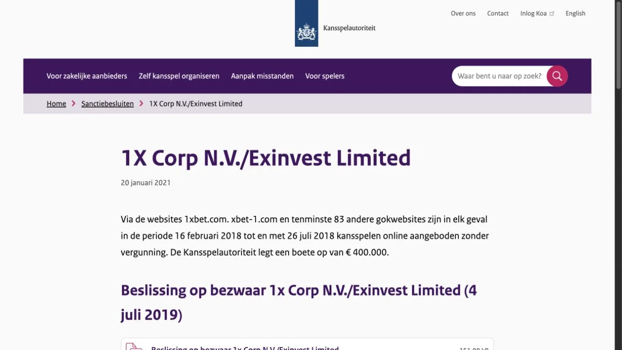 The Dutch regulator's record concerns 1X Corp and Exinvest, naming 1xbet.com among sites that offered gambling without a local licence in 2018. The displayed fine is EUR 400,000; this is historical enforcement context.