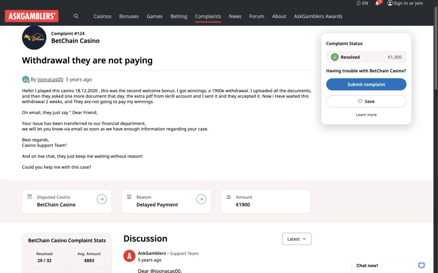 This AskGamblers BetChain complaint concerns a €1,900 delayed withdrawal after additional documents were requested. Its displayed status is “Resolved”, which belongs with the player's allegation.