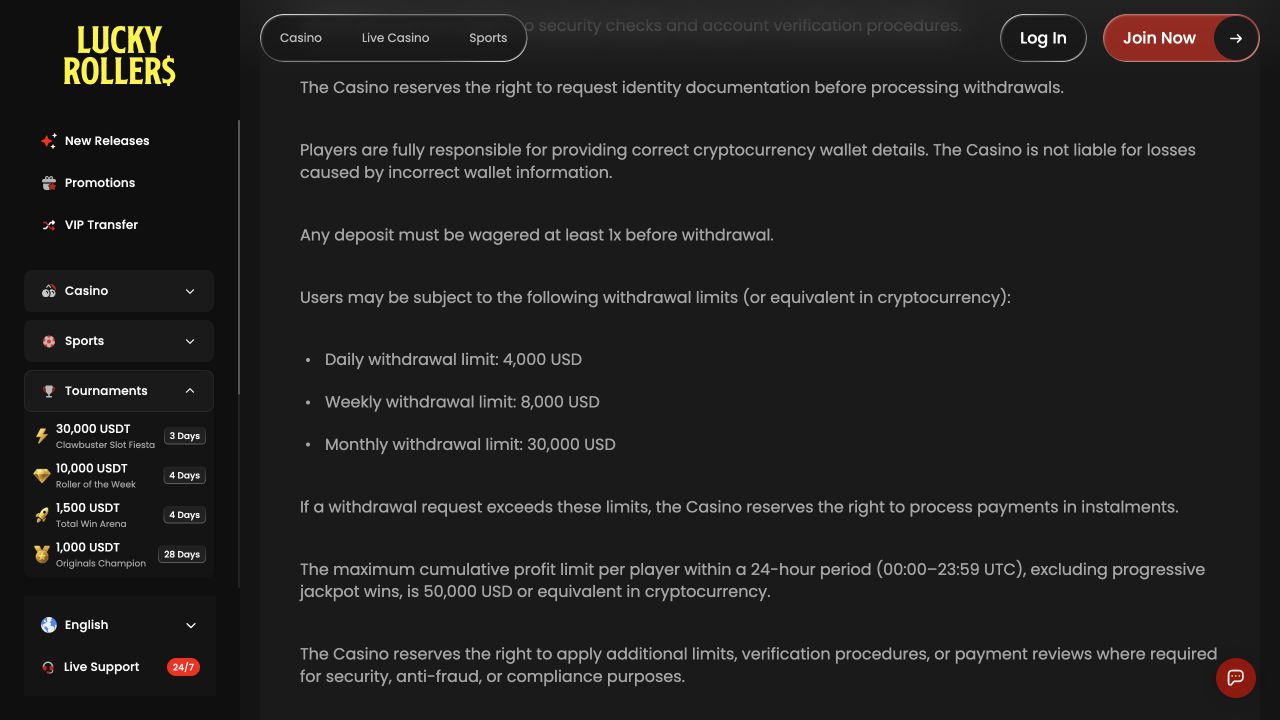 Lucky Rollers' terms list US$4,000 daily, US$8,000 weekly and US$30,000 monthly withdrawal caps, allow instalments and separately state a US$50,000 daily profit ceiling excluding progressive jackpots.