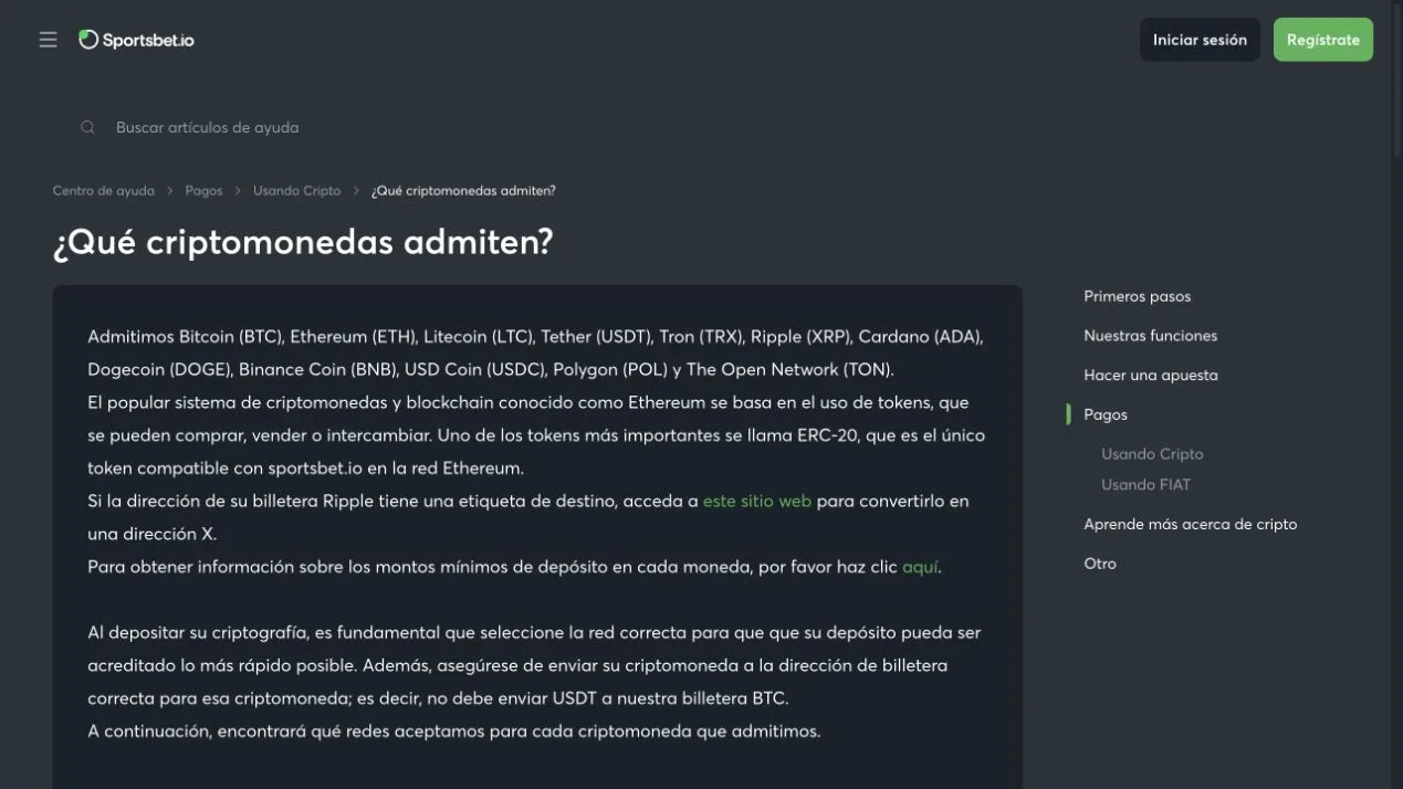 Sportsbet.io's Spanish help article lists supported cryptocurrencies and stresses matching the coin, network and receiving address. It also explains an XRP destination-tag route; the deposit-minimum details sit behind a separate link.