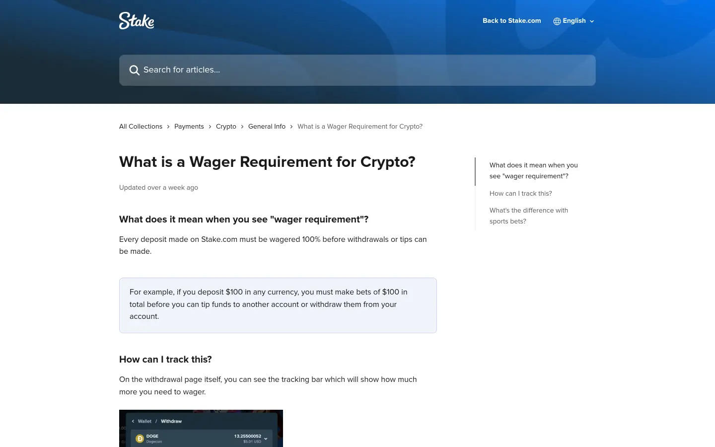 Stake crypto wagering article documenting the one times turnover before withdrawal